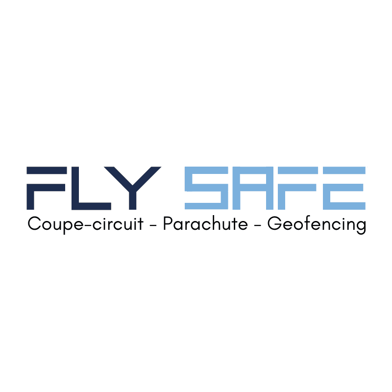 FLY SAFE coupe circuit parachute geofencing