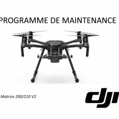 Programme de maintenance DJI M200/210 V2