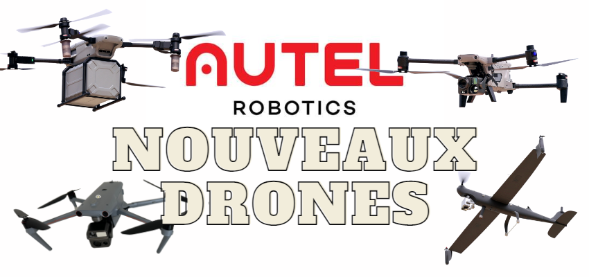 Autel Robotics : Evo Max 4N & 4T, Autel Titan, Autel Alpha, Dragonfish 75
