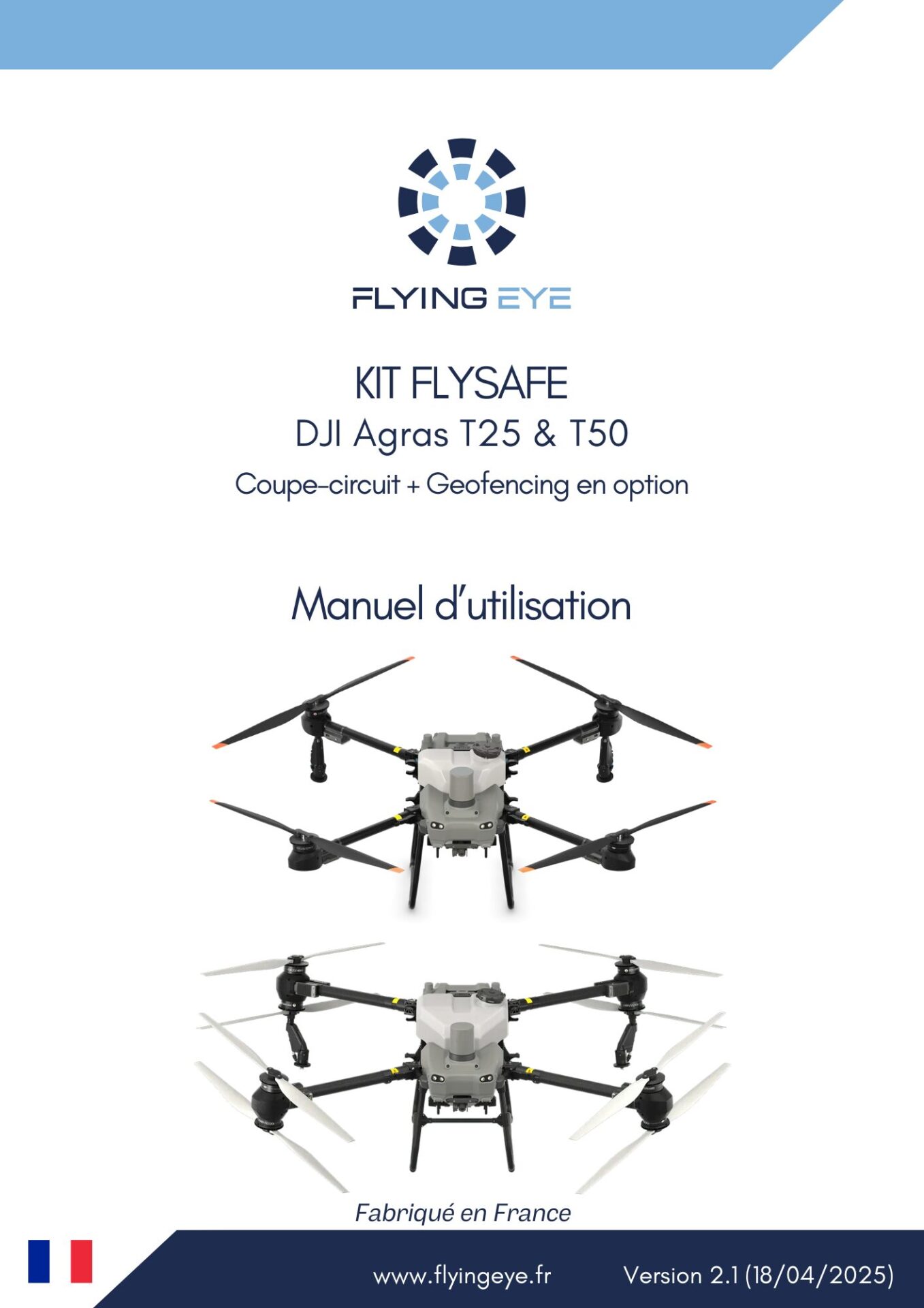 FR - Manuel Flysafe - DJI Agras T25 & T50 V2.1 (18042025)