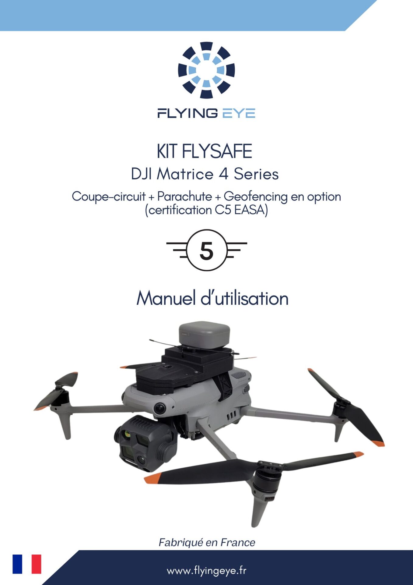 FR - Manuel Flysafe - DJI Matrice 4E & 4T V2.3 (29042025)